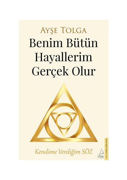 Benim Bütün Hayallerim Gerçek Olur / Kendime Verdiğim Söz - Ayşe Tolga