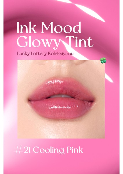 Kalıcı, Pigmentli, Parlak Bitişli Tint PERIPERA Ink Mood Glowy Tint 21 Cooling Pink (Lucky Lottery)