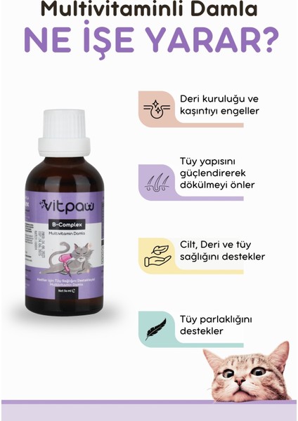 B Complex Damla 50 ml Kediler Için Tüy Dökülmesi Engelleyici, Deri ve Tüy Sağlığı Biotin Damla, Kedi vitamini