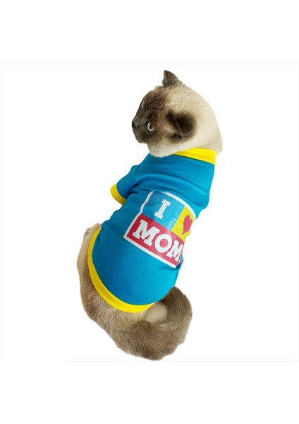 Love Mom Blue, Oval Yaka Tişört Kedi Kıyafeti,elbisesi Anneler Günü