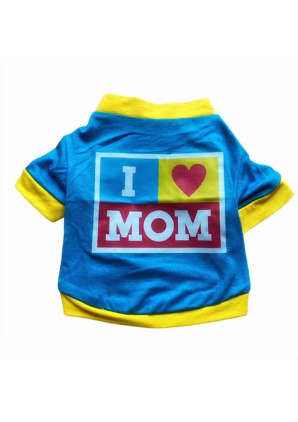 Love Mom Blue, Oval Yaka Tişört Kedi Kıyafeti,elbisesi Anneler Günü modelleri