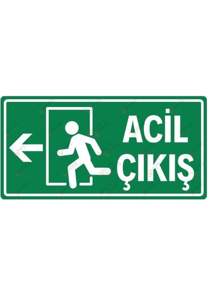 Acil Çıkış Levhası - Sol - Dekota Üzerine Uv Baskı