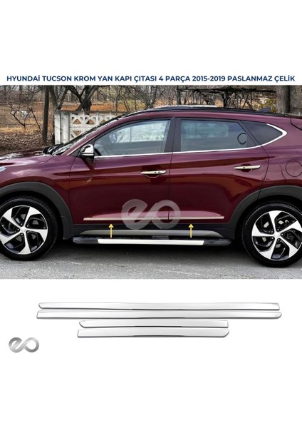 Hyundai Tucson Krom Yan Kapı Çıtası 4 Prç. 2015 ve Üzeri P.çelik