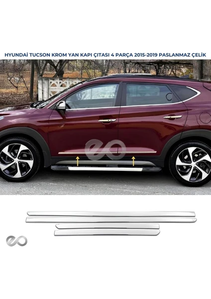 Ebal Oto Hyundai Tucson Krom Yan Kapı Çıtası 4 Prç. 2015 ve Üzeri P.çelik