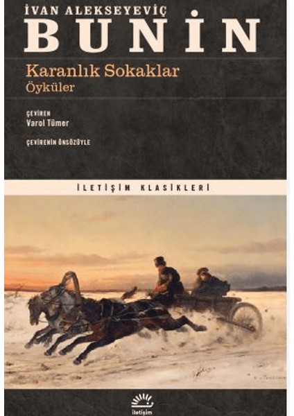 Karanlık Sokaklar - İvan Alekseyeviç Bunin