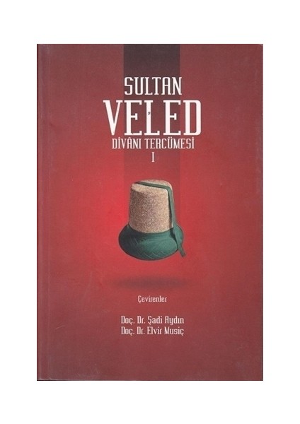 Sultan Veled Divanı Tercümesi (2 Kitap Takım)