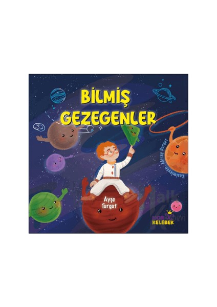 Bilmiş Gezegenler - Ayşe Turgut