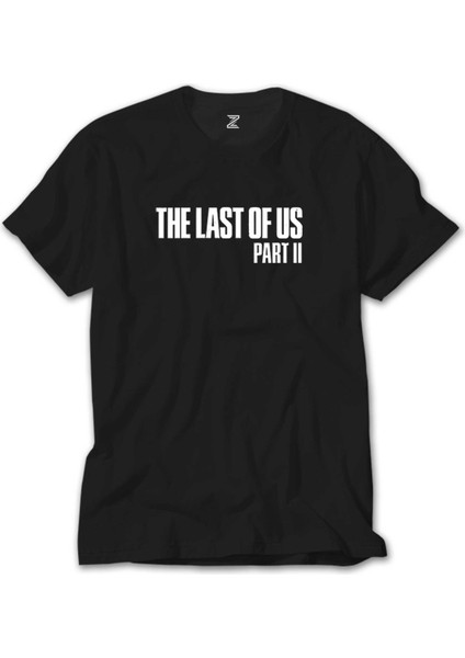 The Last Of Us 2 Text Siyah Tişört