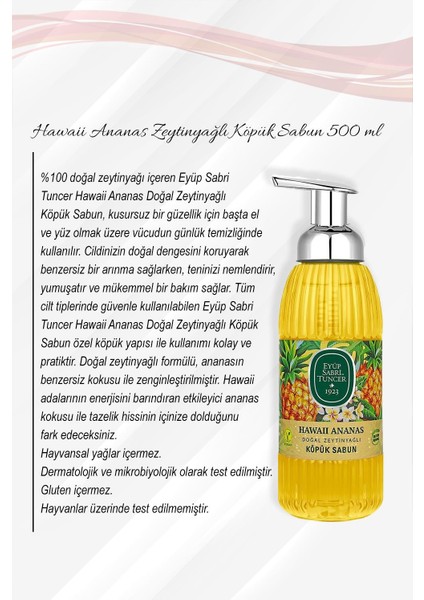 Hawaii Ananas Zeytinyağlı Köpük Sabun 500 ml 5 Al 4 Öde ve Rosie Pamuk