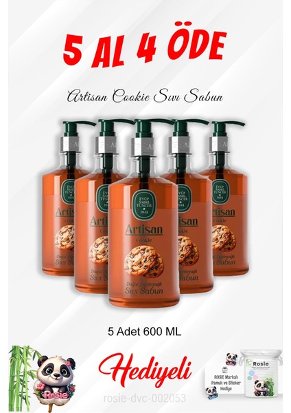 Artisan Cookie Sıvı Sabun 600 ml 5 Al 4 Öde ve Rosie Pamuk