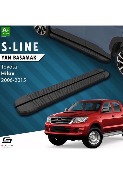 Toyota Hilux 7 S-Line Siyah Yan Basamak 203 Cm 2006-2015 A+ Kalite