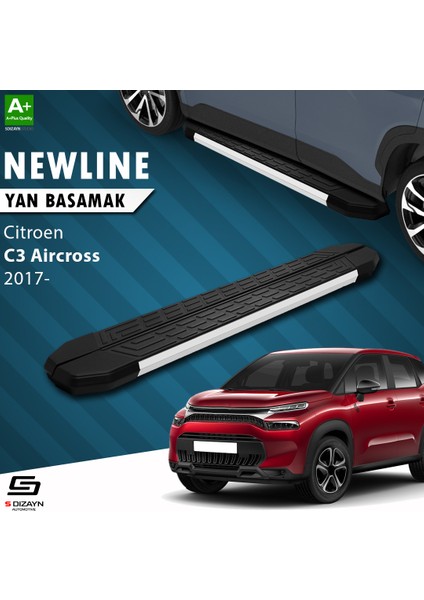 Citroen C3 Aircross NewLine Aluminyum Yan Basamak 183 Cm 2017 Üzeri A+ Kalite