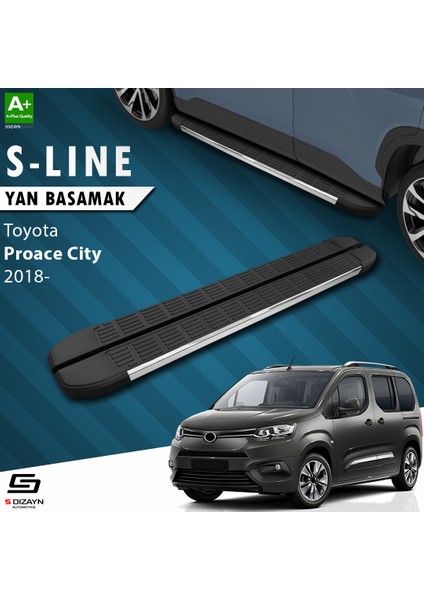 Toyota Proace City Kısa Şase S-Line Krom Yan Basamak 203 Cm 2018 Üzeri A+ Kalite
