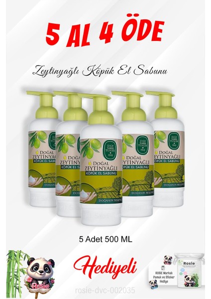 Zeytinyağlı Köpük El Sabunu 500 ml 5 Al 4 Öde ve Rosie Pamuk