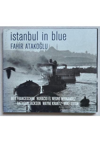 Fahir Atakoğlu - İstanbul in Blue CD