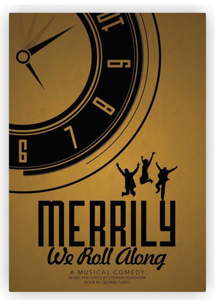 Merrily We Roll Along Musical Müzikal Ahşap Poster 20 x 29 cm