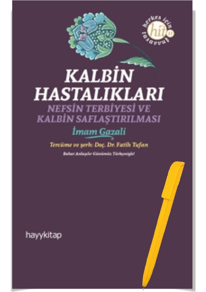 Kalbin Hastalıkları - İmam Gazali – Alfa Kalem