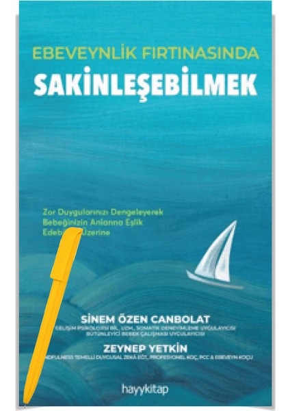 Ebeveynlik Fırtınasında Sakinleşebilmek + Alfa Kalem - Sinem Özen Canbolat