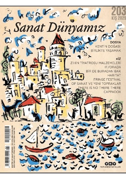 Sanat Dünyamız Dergisi Sayı: 203/KIŞ 2025