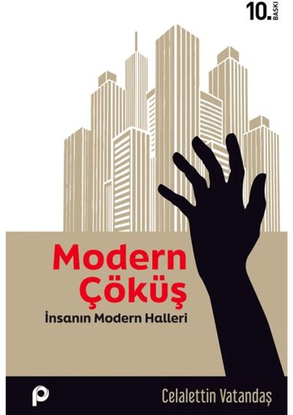 Modern Çöküş - Celalettin Vatandaş