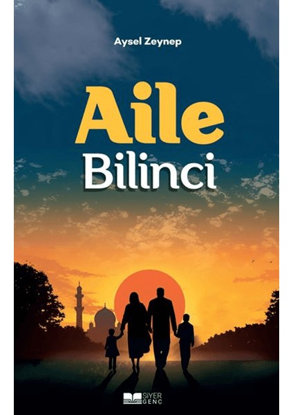 Aile Bilinci - Aysel Zeynep