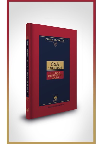 İhtiyar Denizcinin Ezgisi - Samuel Taylor Coleridge