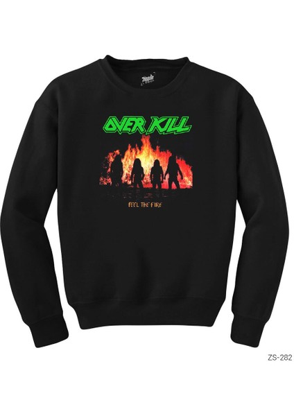 Overkill Feel The Fire Siyah Sweatshirt