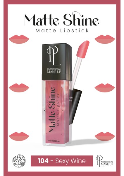 Matte Shine Lipstick fiyatları