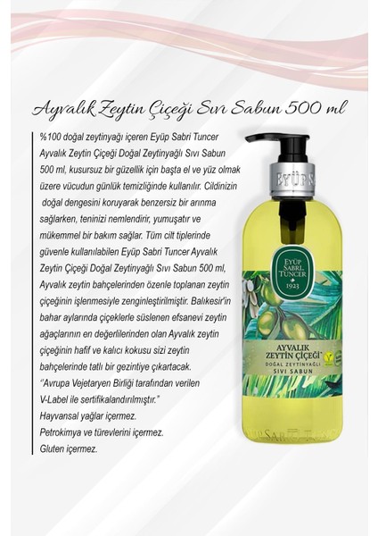 Ayvalık Zeytin Çiçeği Sıvı Sabun 500 ml 5 Al 4 Öde ve Rosie Pamuk