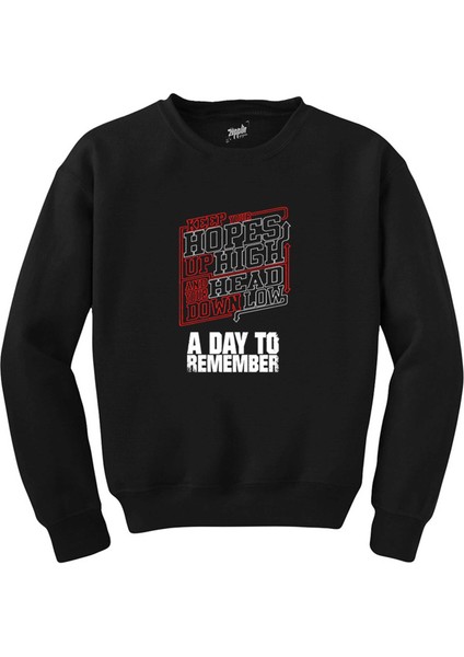 A Day Remember Keep Your Siyah Sweatshirt