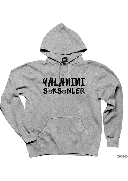 Yalanını S.ks.nler Siyah Kapşonlu Sweatshirt Hoodie
