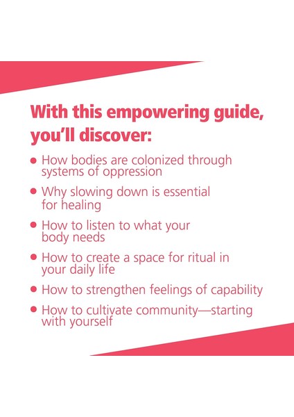 Decolonizing The Body: Healing, Body-Centered Practices For Women Of Color To Reclaim Confidence, Di modelleri