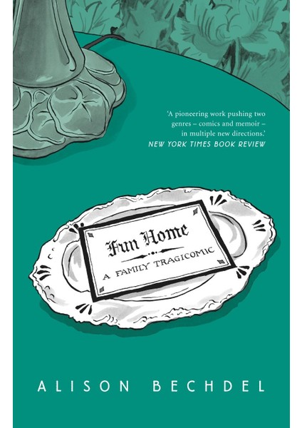 Fun Home: A Family Tragicomic