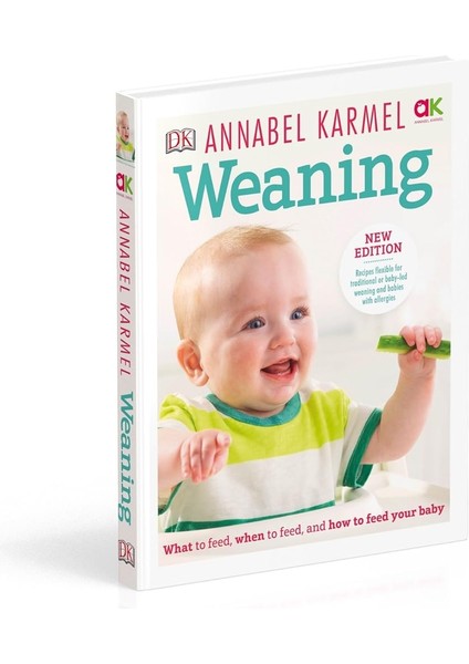 Weaning: New Edition - What To Feed, When To Feed And How To Feed Your Baby modelleri