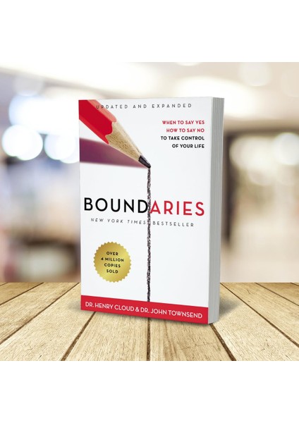 Boundaries Updated And Expanded Edition: When To Say Yes, How To Say No To Take Control Of Your Life