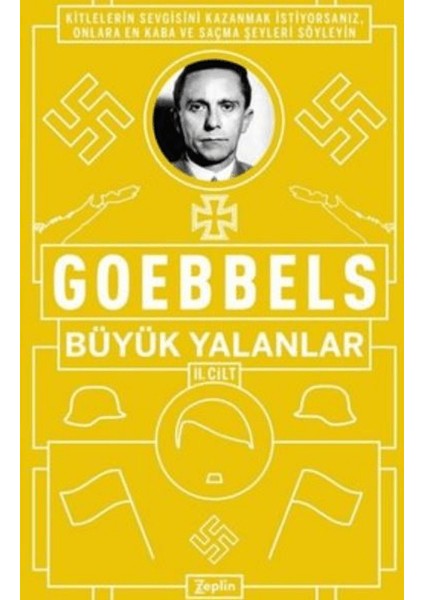 Büyük Yalanlar Cilt 2 - Joseph Geobbels