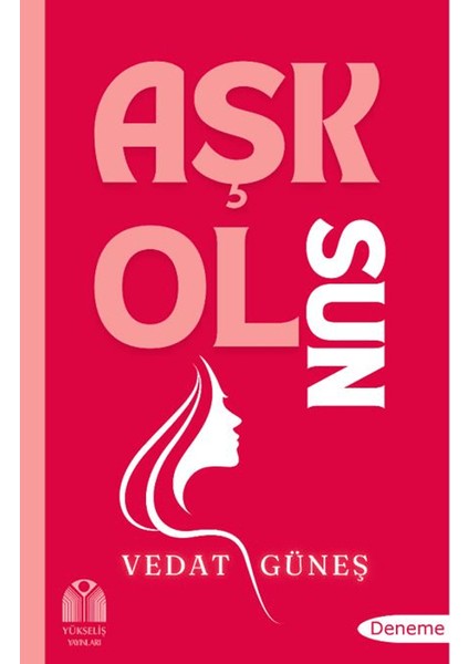 Aşk Olsun - Vedat Güneş