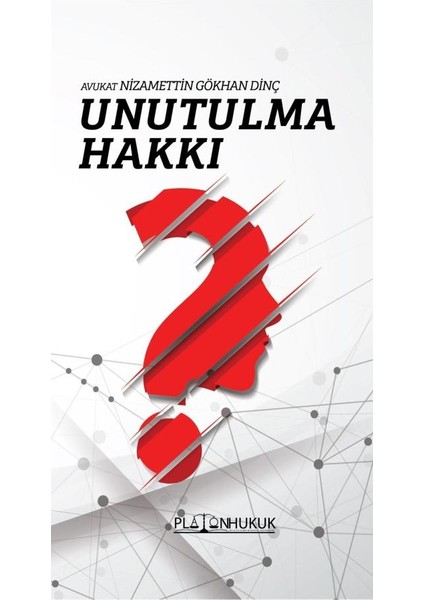 Unutulma Hakkı