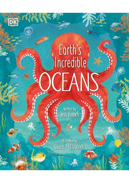 Earth's Incredible Oceans