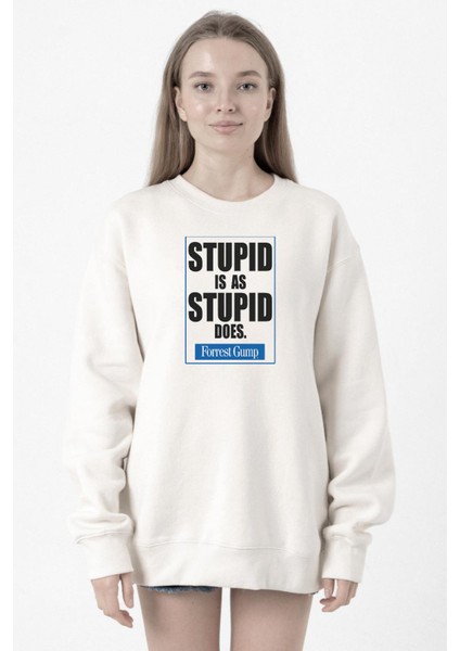 Forrest Gump Stupid Is As Stupid Does Beyaz Kadın 2ip Sweatshirt