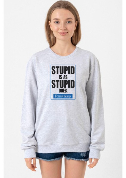 Forrest Gump Stupid Is As Stupid Does Grimelanj Kadın 2ip Sweatshirt