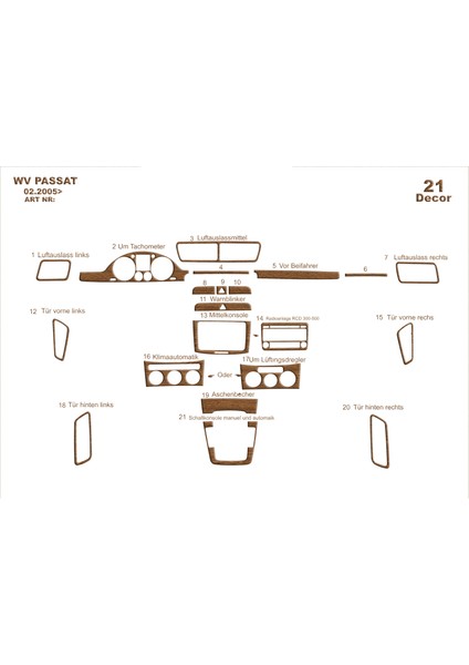 Volkswagen Passat Konsol-Maun Kaplama Full Set 2005-2010 21 Parça