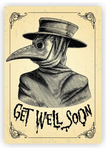 Veba Doktoru Geçmiş Olsun Get Well Soon Plague Doctor Ahşap Poster 20X29 cm