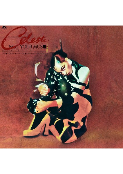 Celeste - Not Your Muse Plak