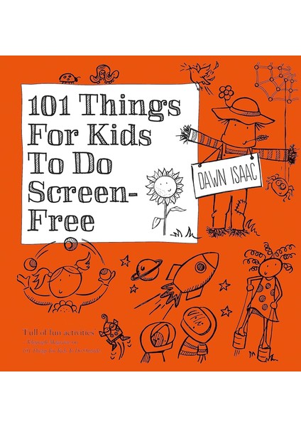 101 Things For Kids To Do Screen-Free