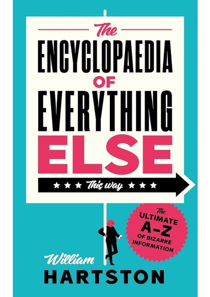 The Encyclopaedia Of Everything Else