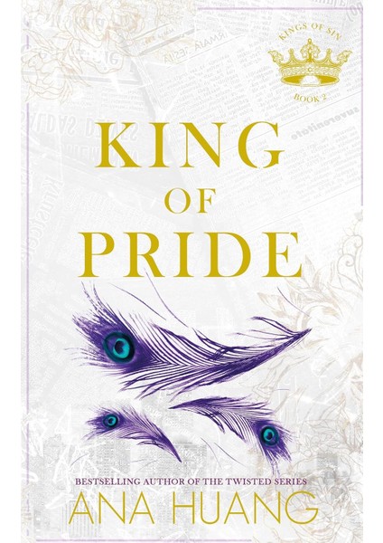 King Of Pride: From The Bestselling Author Of The Twisted Series
