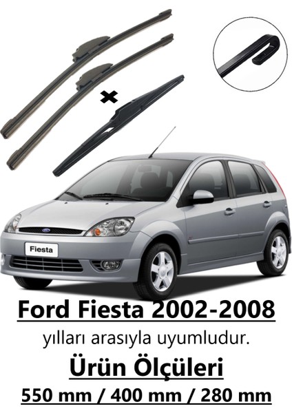 Ford Fiesta 2002-2008 Ön ve Arka Muz Silecek Takımı