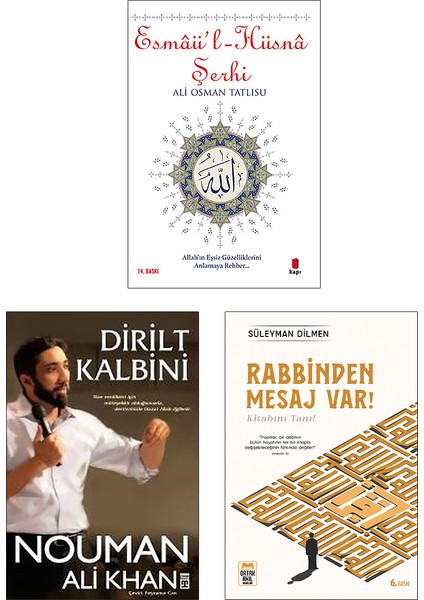 Esmaü’l - Hüsna Şerhi - Dirilt Kalbini - Rabbinden Mesaj Var! 3 Kitap