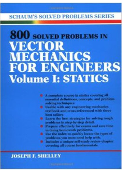 800 Solved Problems Invector Mechanics For Engineers, Vol. I: Statics: 1